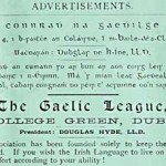 Ethna Carbery was a member of the Gaelic League